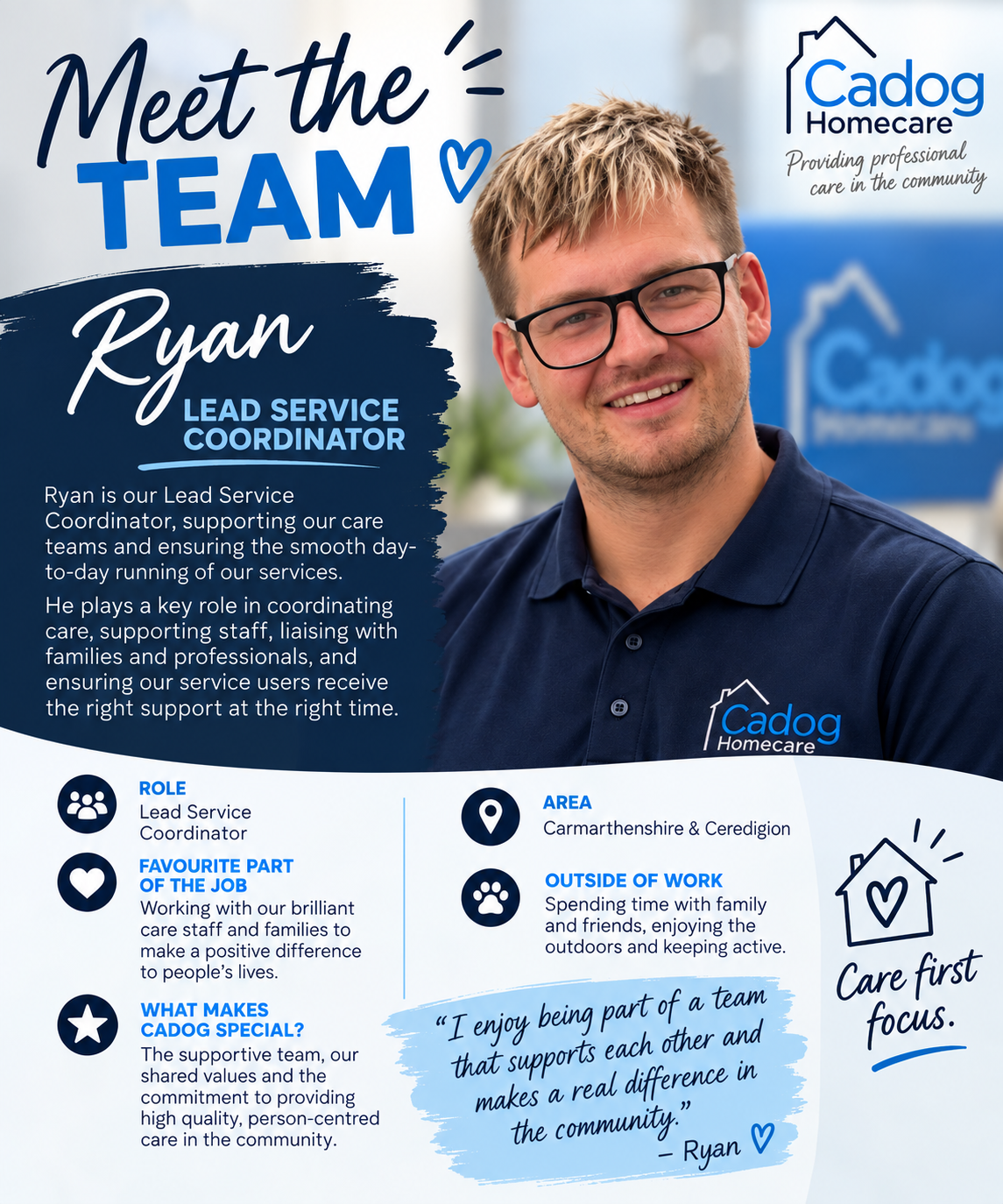 Ryan - Lead Service Coordinator for Carmarthenshire and Ceredigion